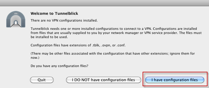 Choose I have Configuration Files