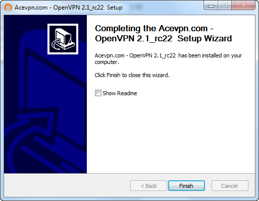 When Setup Wizard is completed, a OpenVPN folder and connection ...