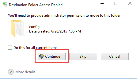 Administrator permission prompt to copy config files